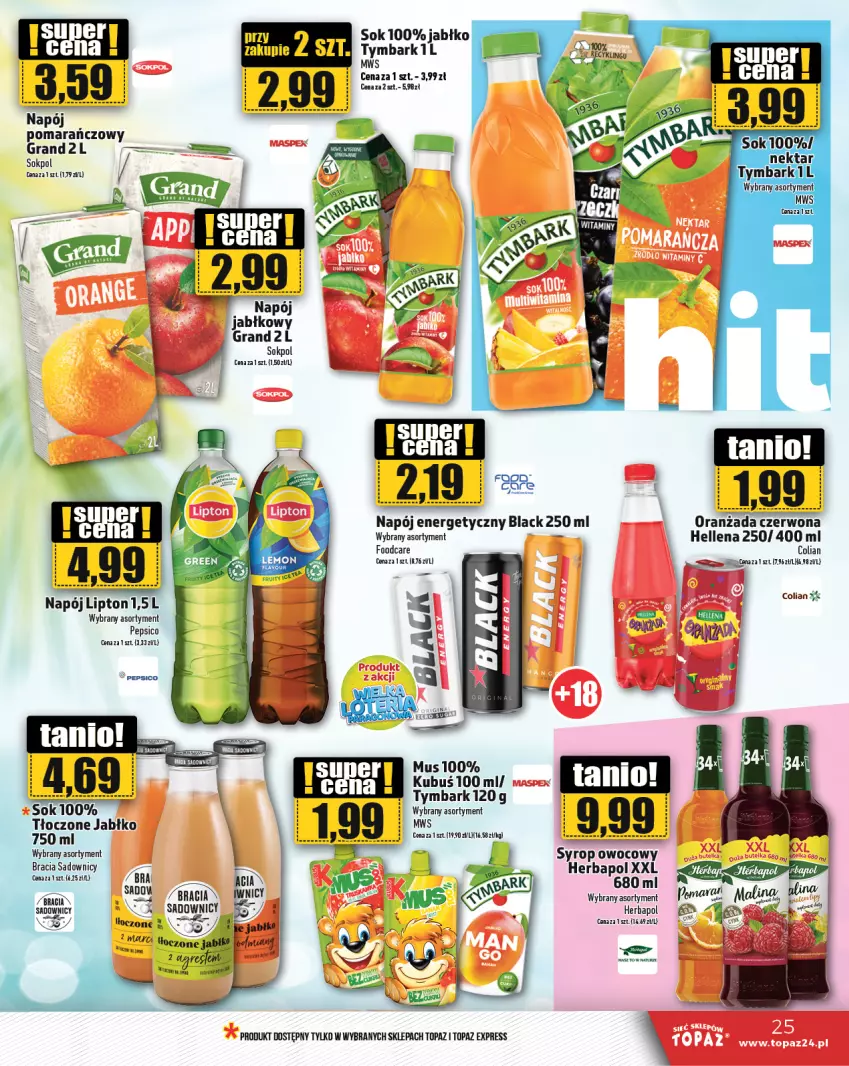 Gazetka promocyjna Topaz - Gazetka - ważna 15.08 do 21.08.2024 - strona 25 - produkty: Gra, Hellena, Herbapol, Kubuś, Lack, Lipton, Mus, Napój, Napój energetyczny, Nektar, Oranżada, Sok, Syrop, Top, Tymbark