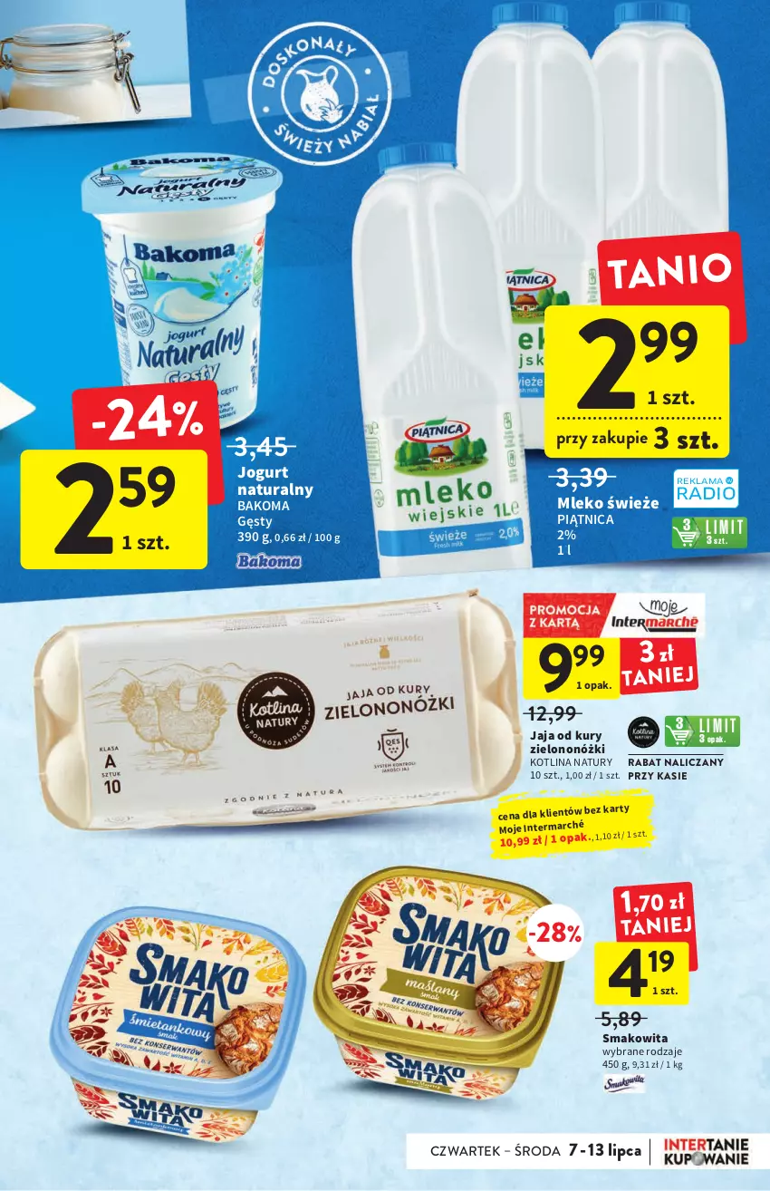 Gazetka promocyjna Intermarche - ważna 07.07 do 13.07.2022 - strona 21 - produkty: Bakoma, Jaja, Jogurt, Jogurt naturalny, Kotlin, Mleko, Piątnica, Smakowita