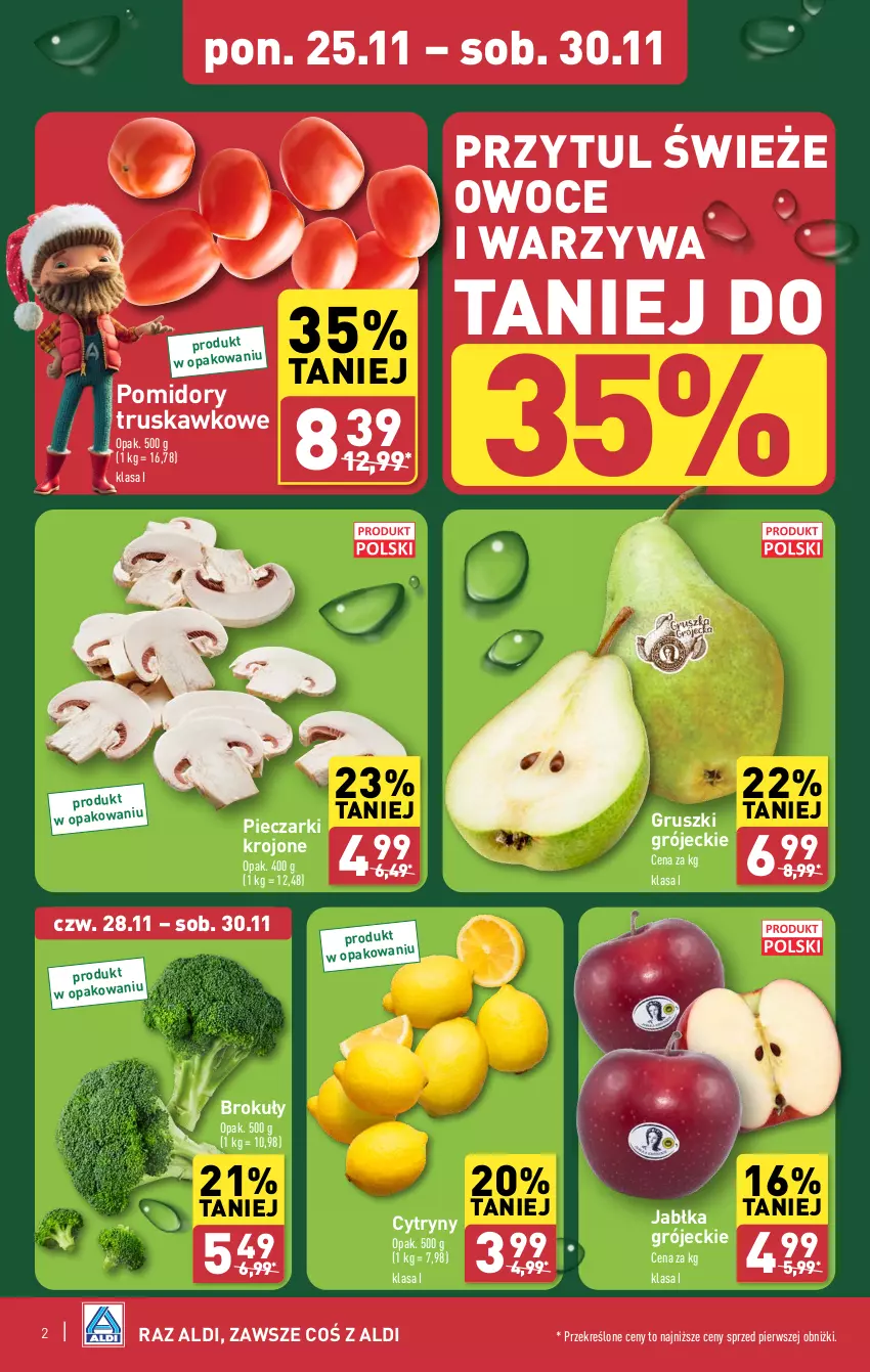 Gazetka promocyjna Aldi - Pełna oferta - ważna 25.11 do 30.11.2024 - strona 2 - produkty: Brokuły, Cytryny, Gruszki, Jabłka, Owoce, Piec, Pieczarki krojone, Pomidory, Warzywa