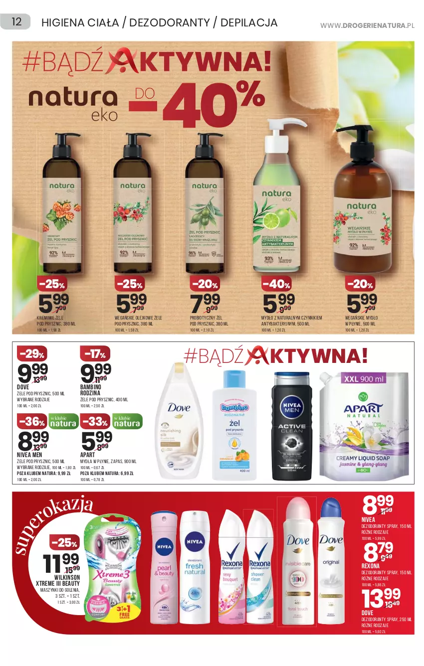 Gazetka promocyjna Drogerie Natura - Gazetka Drogerie Natura - ważna 08.04 do 21.04.2021 - strona 12 - produkty: Dezodorant, Dove, Mydło, Mydło w płynie, Nivea, Nivea Men, Olej, Rexona