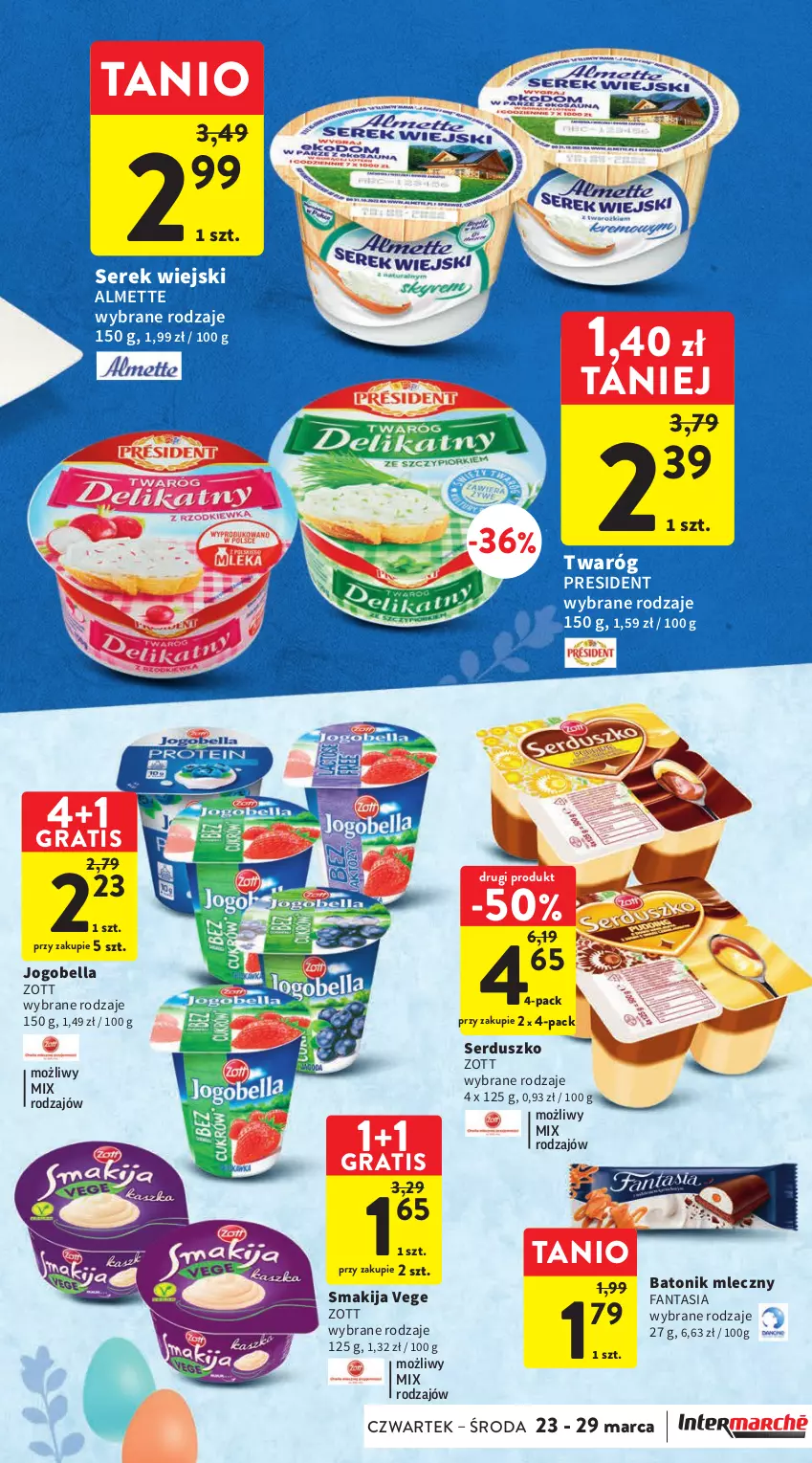 Gazetka promocyjna Intermarche - Gazetka Intermarche - ważna 23.03 do 29.03.2023 - strona 27 - produkty: Almette, Baton, Bell, Bella, Fa, Fanta, Gra, Jogobella, Ser, Serek, Serek wiejski, Smakija, Tonik, Twaróg, Zott