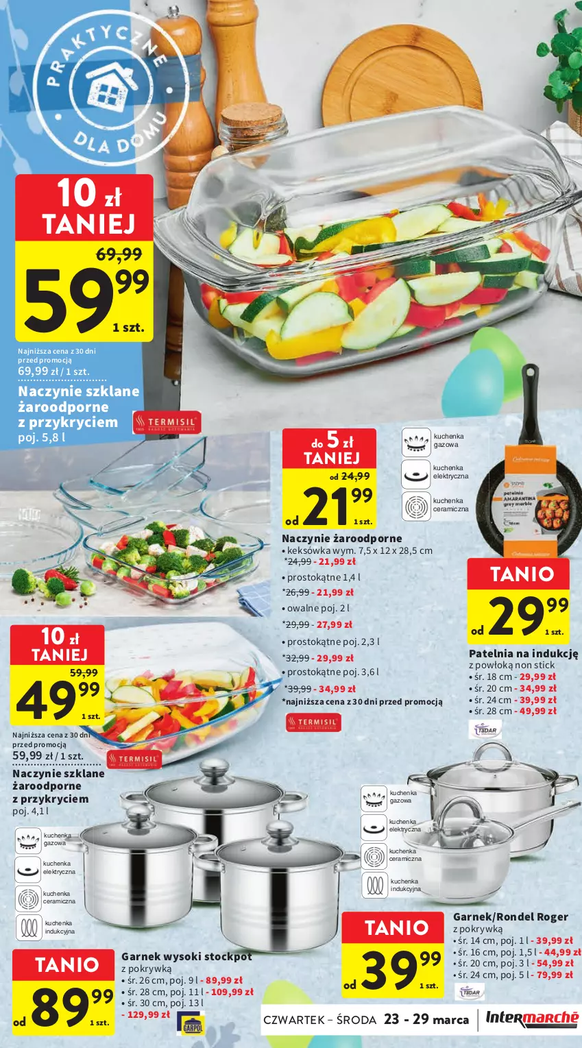 Gazetka promocyjna Intermarche - Gazetka Intermarche - ważna 23.03 do 29.03.2023 - strona 44 - produkty: Garnek, Keksówka, Naczynie żaroodporne, Patelnia, Por, Rondel, Sok, Stock