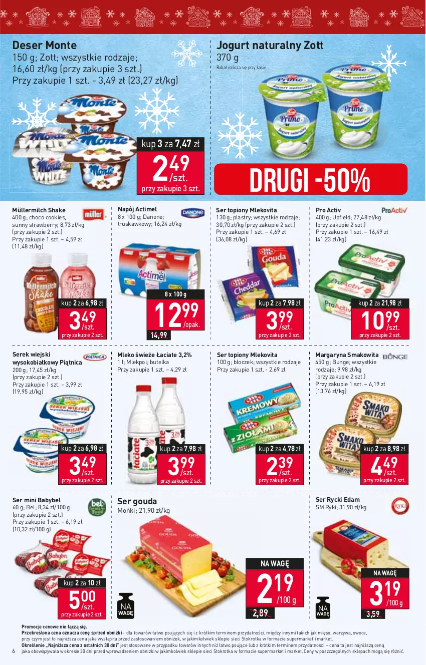 Gazetka promocyjna Stokrotka - Supermarket - ważna 16.11 do 22.11.2023 - strona 13 - produkty: Actimel, Danone, Deser, Edam, Gouda, Jogurt, Jogurt naturalny, Margaryna, Mięso, Mleko, Mlekovita, Monte, Müller, Müllermilch, Napój, Owoce, Piątnica, Rycki Edam, Ser, Ser topiony, Serek, Serek wiejski, Smakowita, Sok, Top, Warzywa, Zott