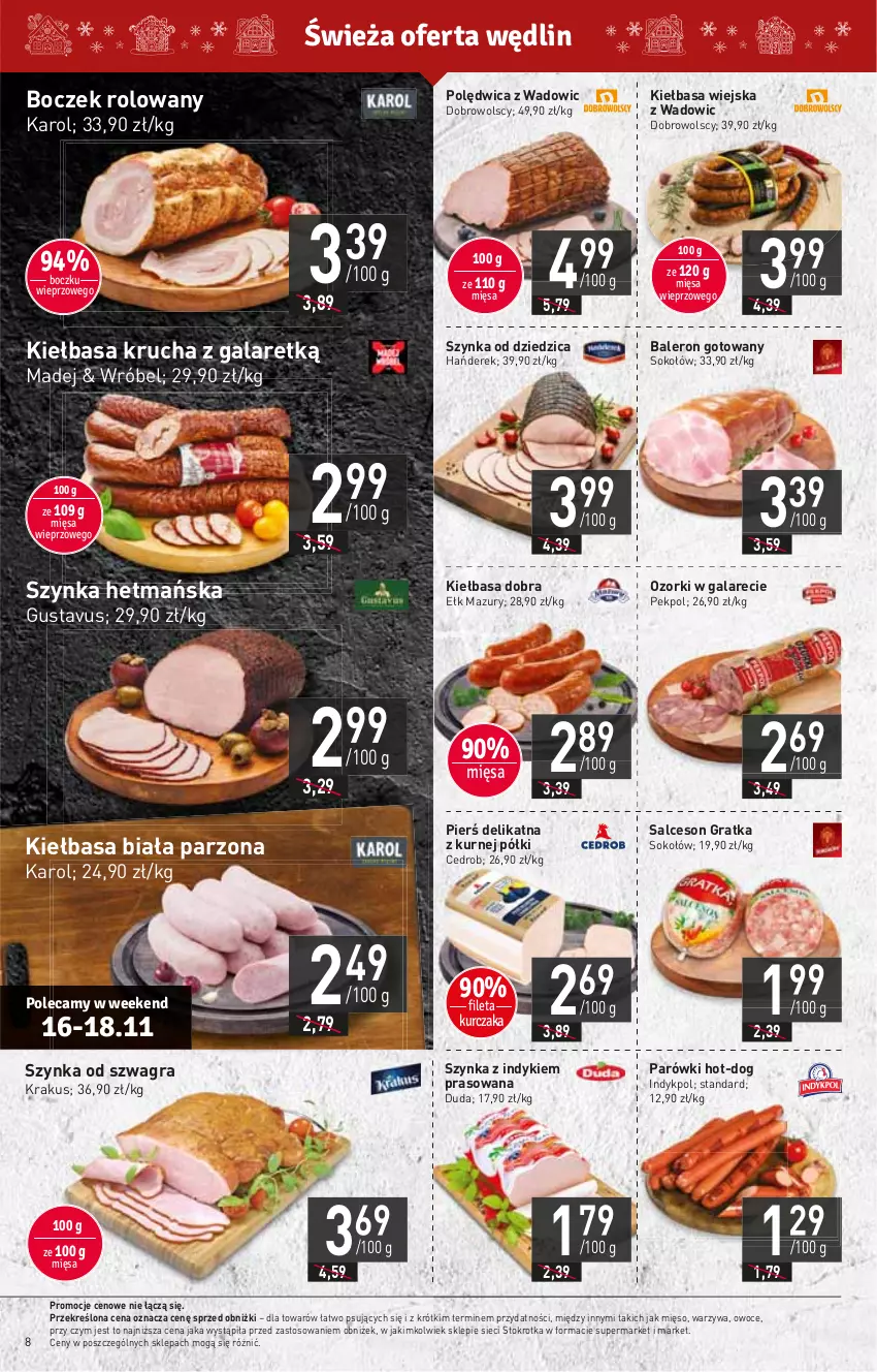 Gazetka promocyjna Stokrotka - Supermarket - ważna 16.11 do 22.11.2023 - strona 8 - produkty: Boczek, Duda, Gala, Gra, HP, Kiełbasa, Kiełbasa biała, Kiełbasa krucha, Kiełbasa wiejska, Krakus, Kurczak, Mięso, Owoce, Parówki, Pekpol, Polędwica, Salceson, Sok, Sokołów, Szynka, Warzywa