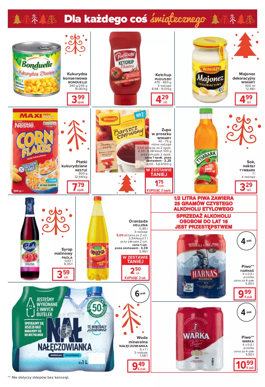 Gazetka promocyjna Carrefour - Gazetka Globi - ważna 14.12 do 20.12.2021 - strona 4 - produkty: Bonduelle, Gra, Harnaś, Hellena, Ketchup, Kosz, Kukurydza, Kukurydza konserwowa, Majonez, Nałęczowianka, Nektar, Nestlé, Oranżada, Paola, Piwa, Piwo, Pudliszki, Ser, Sok, Syrop, Tymbark, Warka, Winiary, Woda, Woda mineralna, Zupa