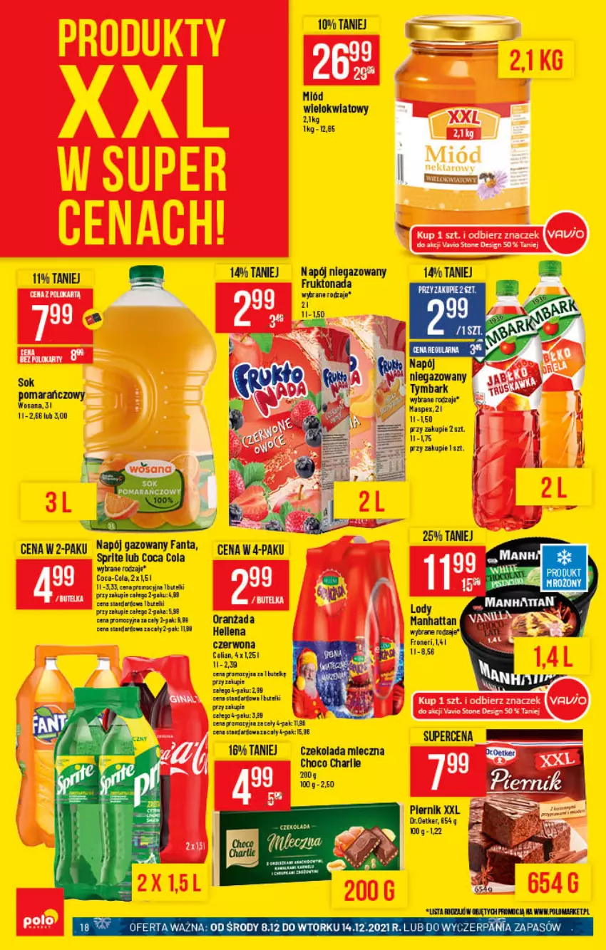 Gazetka promocyjna PoloMarket - Gazetka pomocyjna - ważna 08.12 do 14.12.2021 - strona 18 - produkty: Coca-Cola, Czekolada, Czekolada mleczna, Fa, Fanta, Hellena, Lody, Miód, Napój, Napój gazowany, Oranżada, Piernik, Rama, Sprite, Tymbark, Wosana