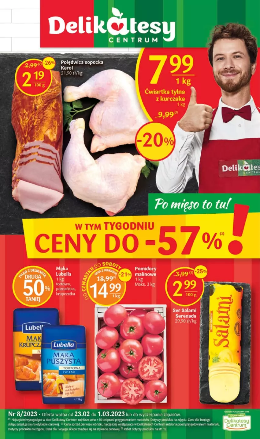 Gazetka promocyjna Delikatesy Centrum - Gazetka DC08 - ważna 23.02 do 01.03.2023 - strona 1 - produkty: Bell, Bella, Lubella, Mąka, Pomidory, Rum, Salami, Ser, Ser salami