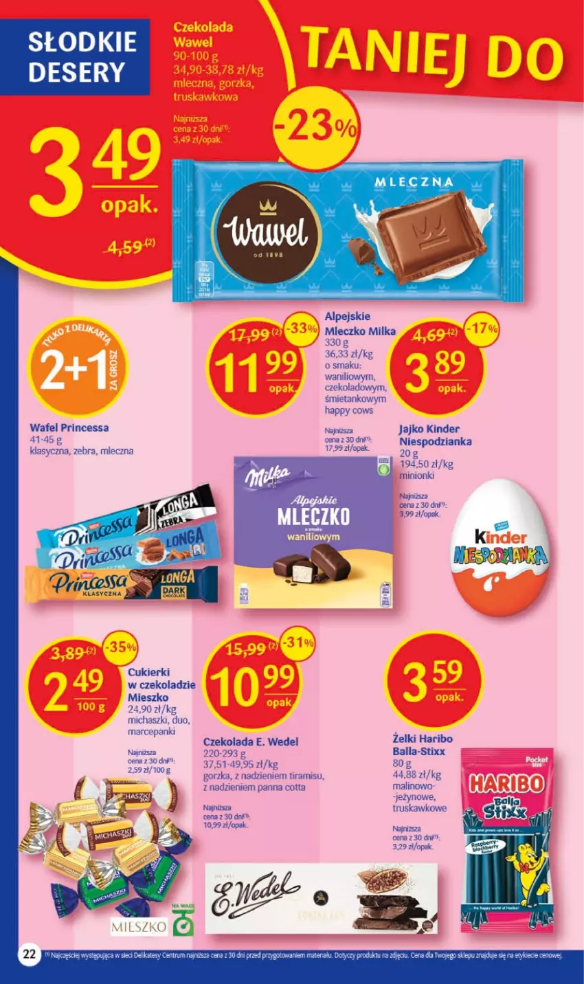 Gazetka promocyjna Delikatesy Centrum - Gazetka DC08 - ważna 23.02 do 01.03.2023 - strona 22 - produkty: Cukier, Cukierki, Czekolada, Deser, E. Wedel, Fa, Haribo, Kinder, Milka, Mleczko, Panna cotta, Princessa, Rum, Ser