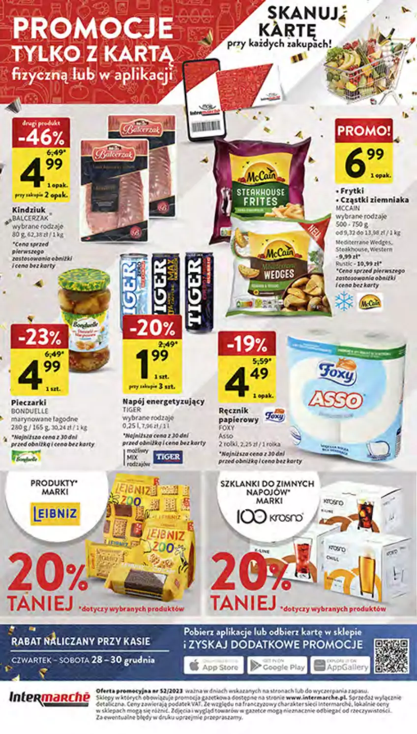 Gazetka promocyjna Intermarche - Gazetka Intermarche - ważna 28.12 do 30.12.2023 - strona 28 - produkty: Bonduelle, Frytki, Kindziuk, Lanki, McCain, Napój, Papier, Piec, Ręcznik, Rolki, Tiger