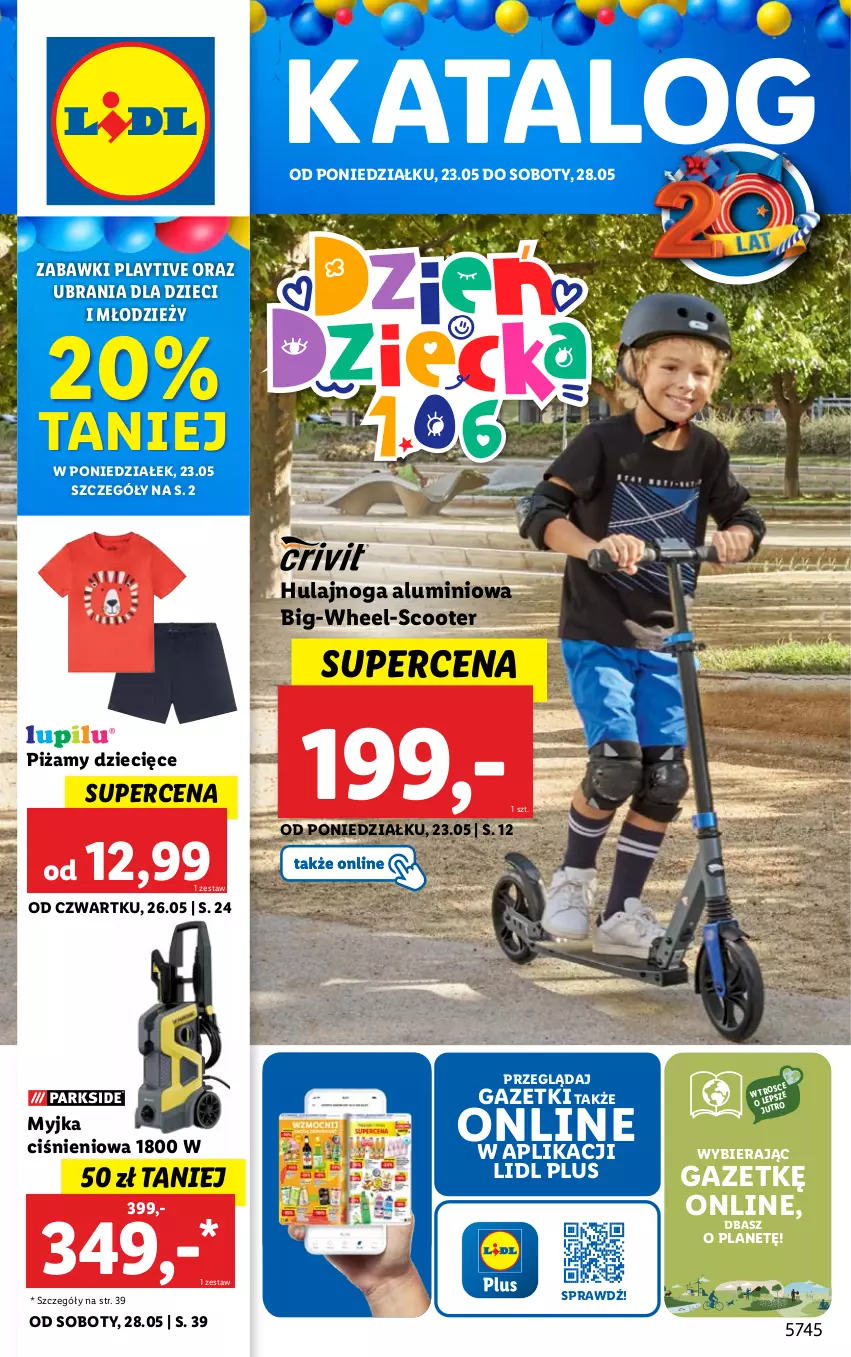 Gazetka promocyjna Lidl - GAZETKA - ważna 23.05 do 28.05.2022 - strona 1 - produkty: Dzieci, Hulajnoga, Myjka ciśnieniowa, Ubrania