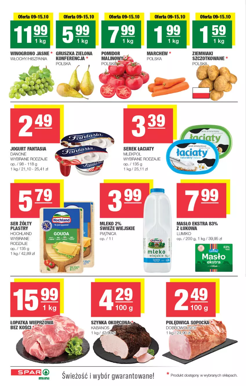 Gazetka promocyjna Spar - Spar-Mini - ważna 06.10 do 16.10.2024 - strona 2 - produkty: Danone, Fa, Fanta, Hochland, Jogurt, Kabanos, Masło, Mleko, Piątnica, Polędwica, Ser, Serek, Szynka, Wino, Ziemniaki