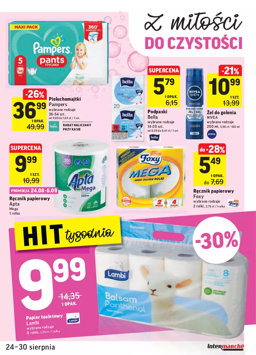 Gazetka promocyjna Intermarche - Gazetka promocyjna - ważna 24.08 do 30.08.2021 - strona 31 - produkty: Bell, Bella, Foxy, Majtki, Nivea, Pampers, Papier, Pieluchomajtki, Podpaski, Ręcznik, Rolki