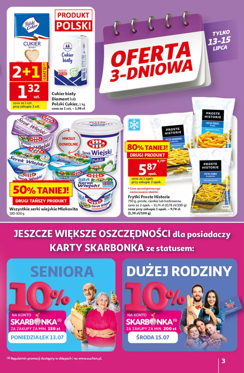 Gazetka promocyjna Auchan - Gazetka 30 Lat Hipermarket Auchan - ważna 09.07 do 15.07.2026 - strona 3 - produkty: Cukier, Diamant, Frytki, Mleko, Mlekovita, Ser