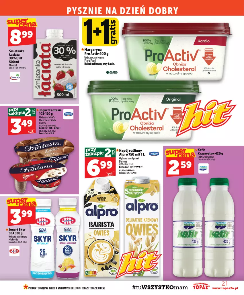 Gazetka promocyjna Topaz - Gazetka - ważna 13.08 do 19.08.2026 - strona 21 - produkty: Alpro, Danone, Fa, Fanta, Flora, Jogurt, Kefir, Mango, Margaryna, Mars, Napój, Napój roślinny, Ser, Sok, Top, Twix
