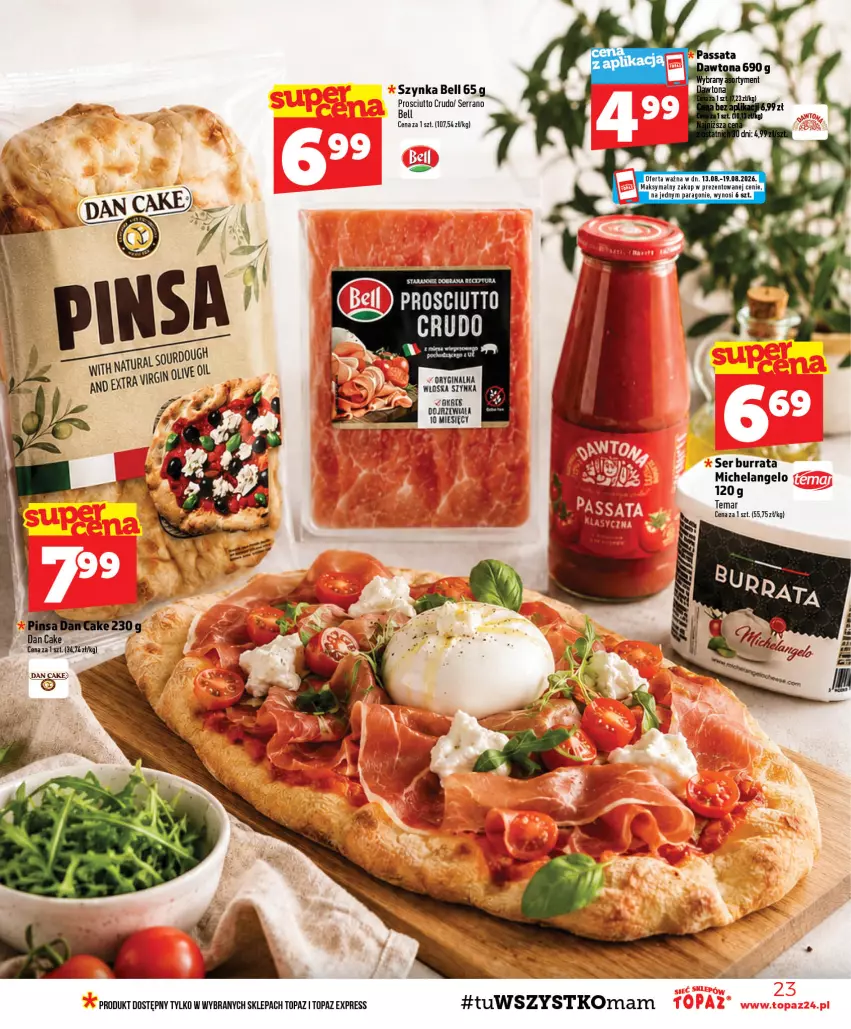 Gazetka promocyjna Topaz - Gazetka - ważna 13.08 do 19.08.2026 - strona 23 - produkty: Bell, Burrata, Gin, Gra, Prosciutto, Ser, Szynka, Top