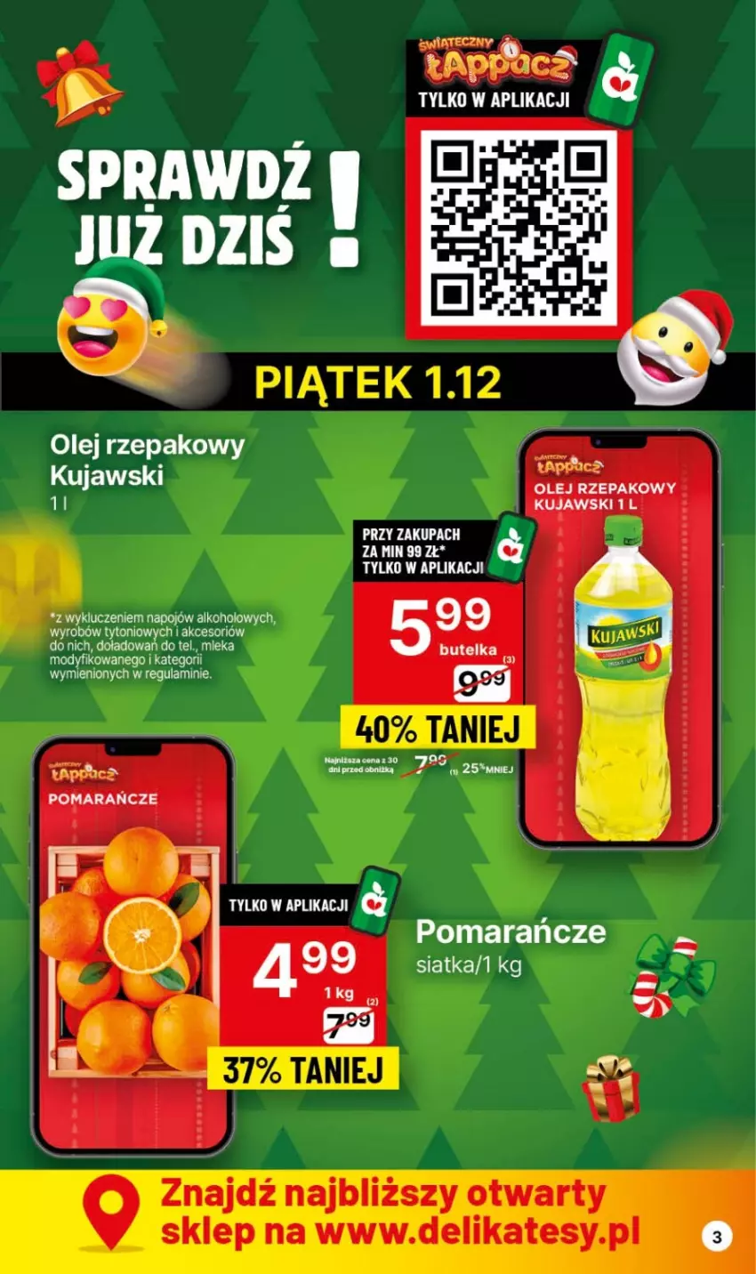 Gazetka promocyjna Delikatesy Centrum - Dyskontowe ceny w Delikatesach Centrum - ważna 30.11 do 06.12.2023 - strona 3 - produkty: Kujawski, Olej, Olej rzepakowy, Pomarańcze, Siatka, Sok