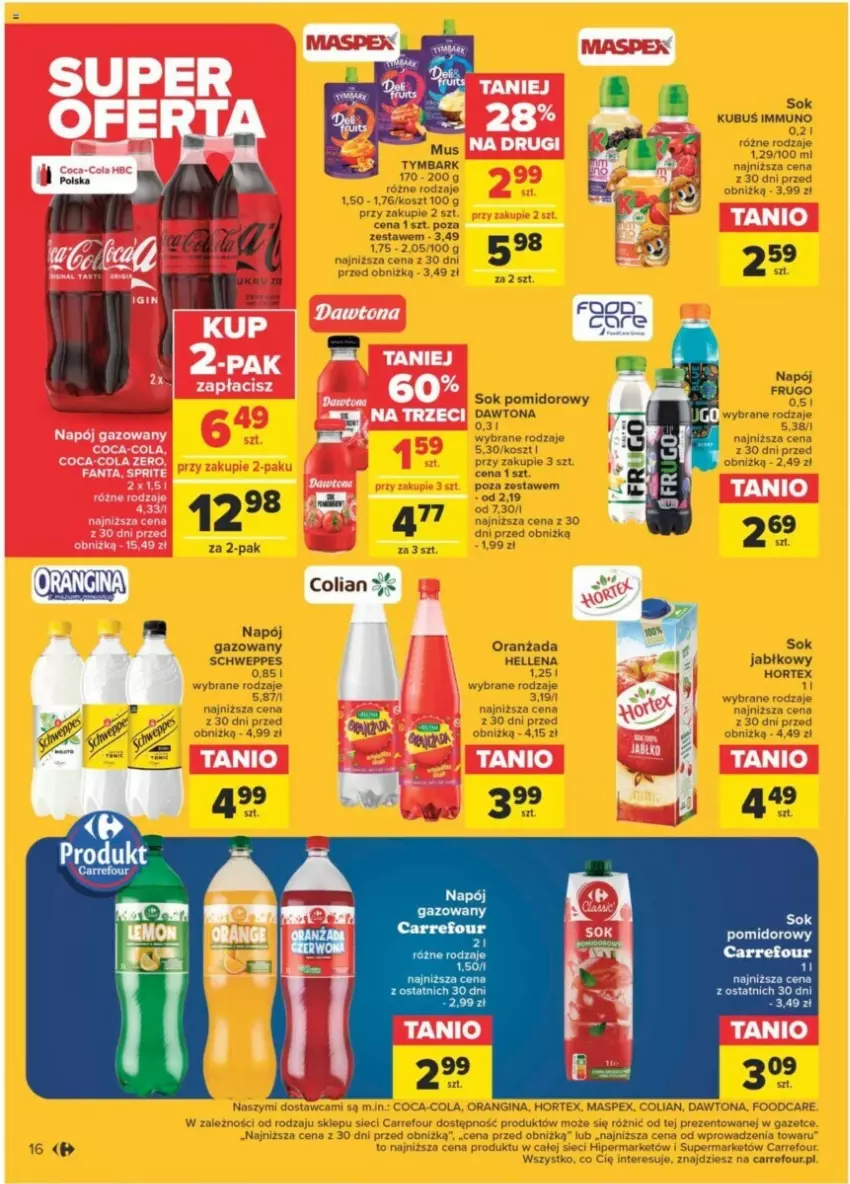 Gazetka promocyjna Carrefour - ważna 23.01 do 03.02.2024 - strona 10 - produkty: Coca-Cola, Dawtona, Gin, Hellena, Hortex, Kosz, Kubuś, Mus, Napój, Napój gazowany, Oranżada, Schweppes, Sok, Sok pomidorowy, Tymbark