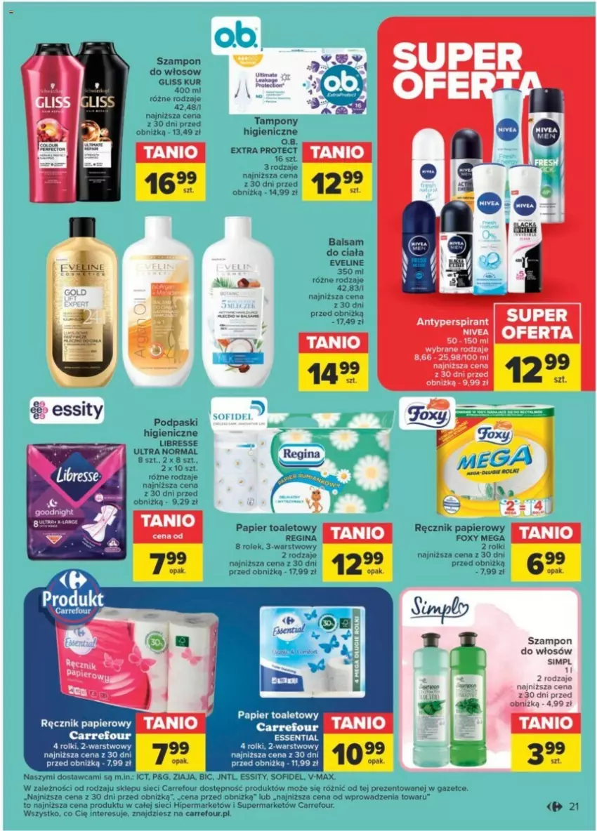 Gazetka promocyjna Carrefour - ważna 23.01 do 03.02.2024 - strona 16 - produkty: Antyperspirant, Balsam do ciała, BIC, Eveline, Foxy, Gin, Gliss Kur, O.B., Papier, Papier toaletowy, Podpaski, Ręcznik, Rolki, Szampon, Tampony, Ziaja