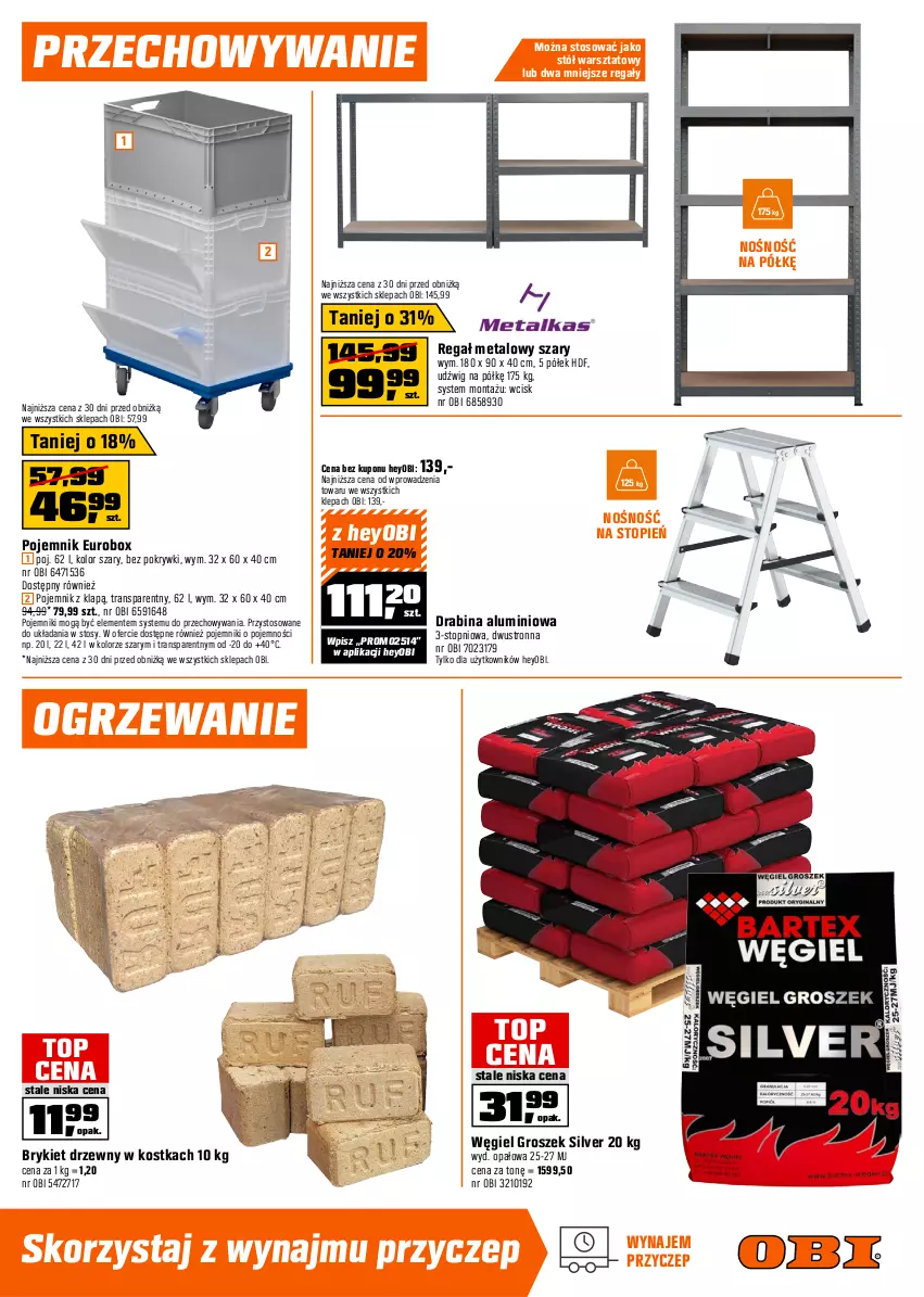Gazetka promocyjna Obi - Gazetka OBI - ważna 20.08 do 09.09.2025 - strona 13 - produkty: Brykiet drzewny, Drabina, Dźwig, Groszek, Ogrzewanie, Pojemnik, Regał, Regał metalowy, Stół, Stół warsztatowy, Top, Tran