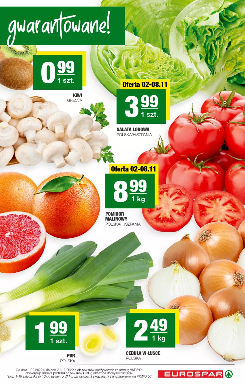 Gazetka promocyjna Spar - EuroSpar - ważna 30.10 do 09.11.2022 - strona 5 - produkty: Cebula, Kiwi, Pomidor malinowy, Por, Sałat, Sałata lodowa, Sok