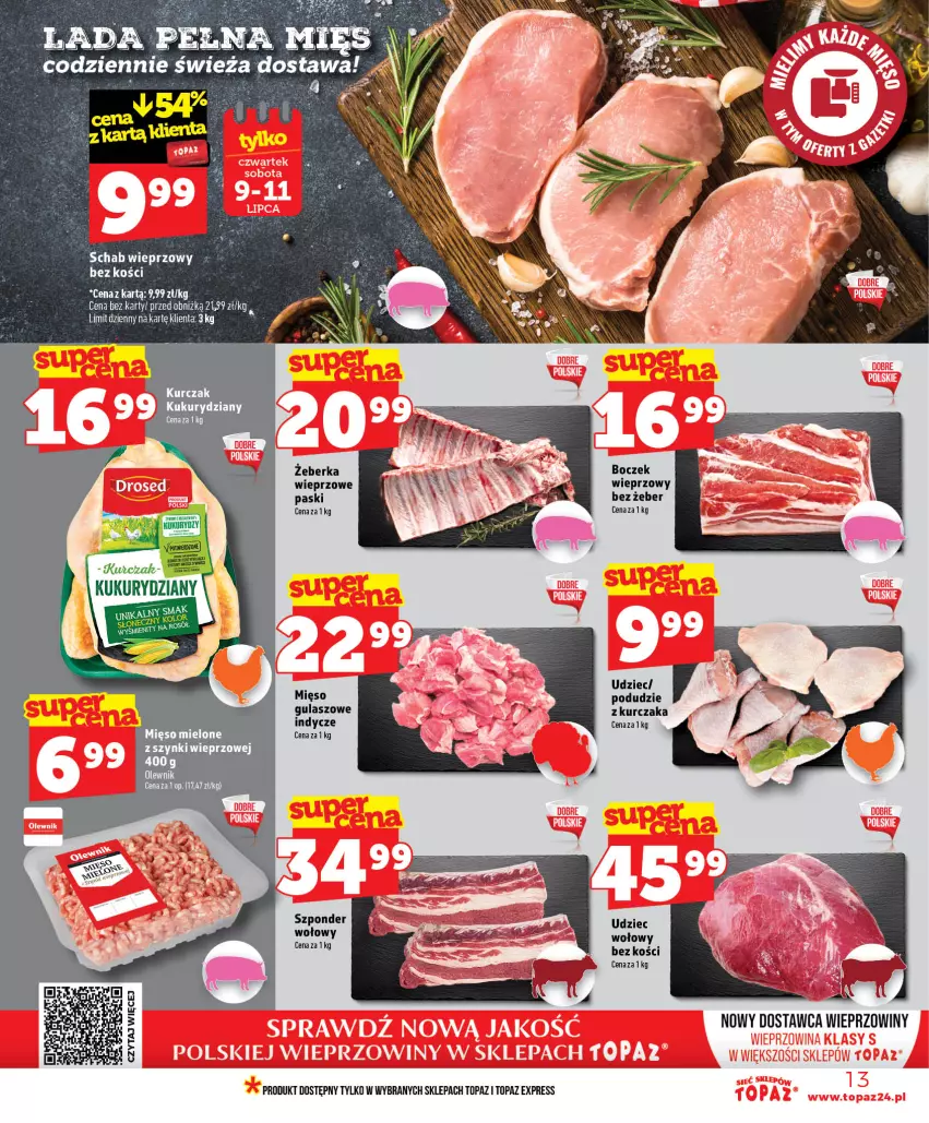 Gazetka promocyjna Topaz - Gazetka - ważna 09.07 do 15.07.2026 - strona 13 - produkty: Boczek, Kurczak, Mięso, Mięso mielone, Schab wieprzowy, Top, Udziec wołowy