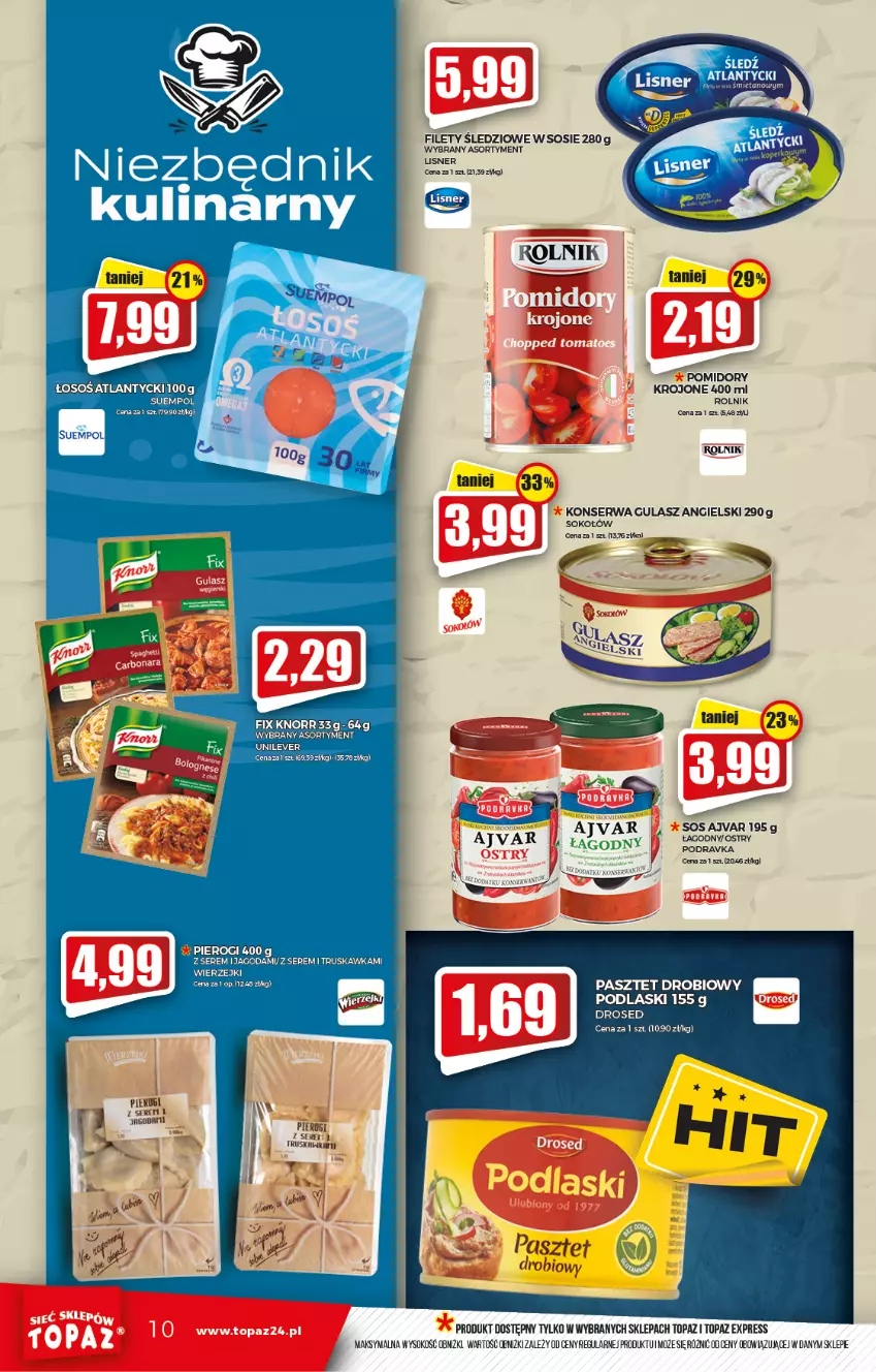 Gazetka promocyjna Topaz - Gazetka - ważna 05.08 do 11.08.2021 - strona 10 - produkty: Knorr, Lisner, Pasztet, Podlaski, Pomidory, Rolnik, Ser, Sok, Sokołów, Sos, Top