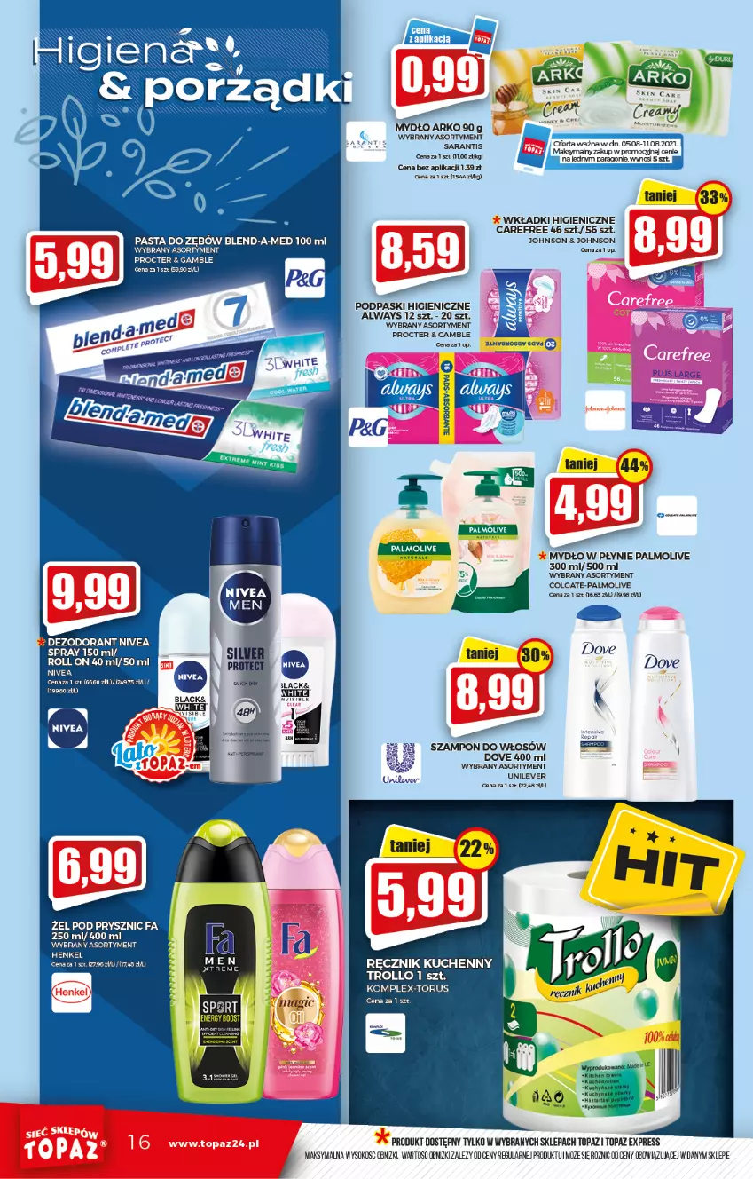 Gazetka promocyjna Topaz - Gazetka - ważna 05.08 do 11.08.2021 - strona 16 - produkty: Always, Blend-a-Med, Carefree, Colgate, Dezodorant, Dove, Fa, LG, Mydło, Mydło w płynie, Nivea, Palmolive, Pasta do zębów, Podpaski, Ręcznik, Ręcznik kuchenny, Sok, Szampon, Top, Wkładki