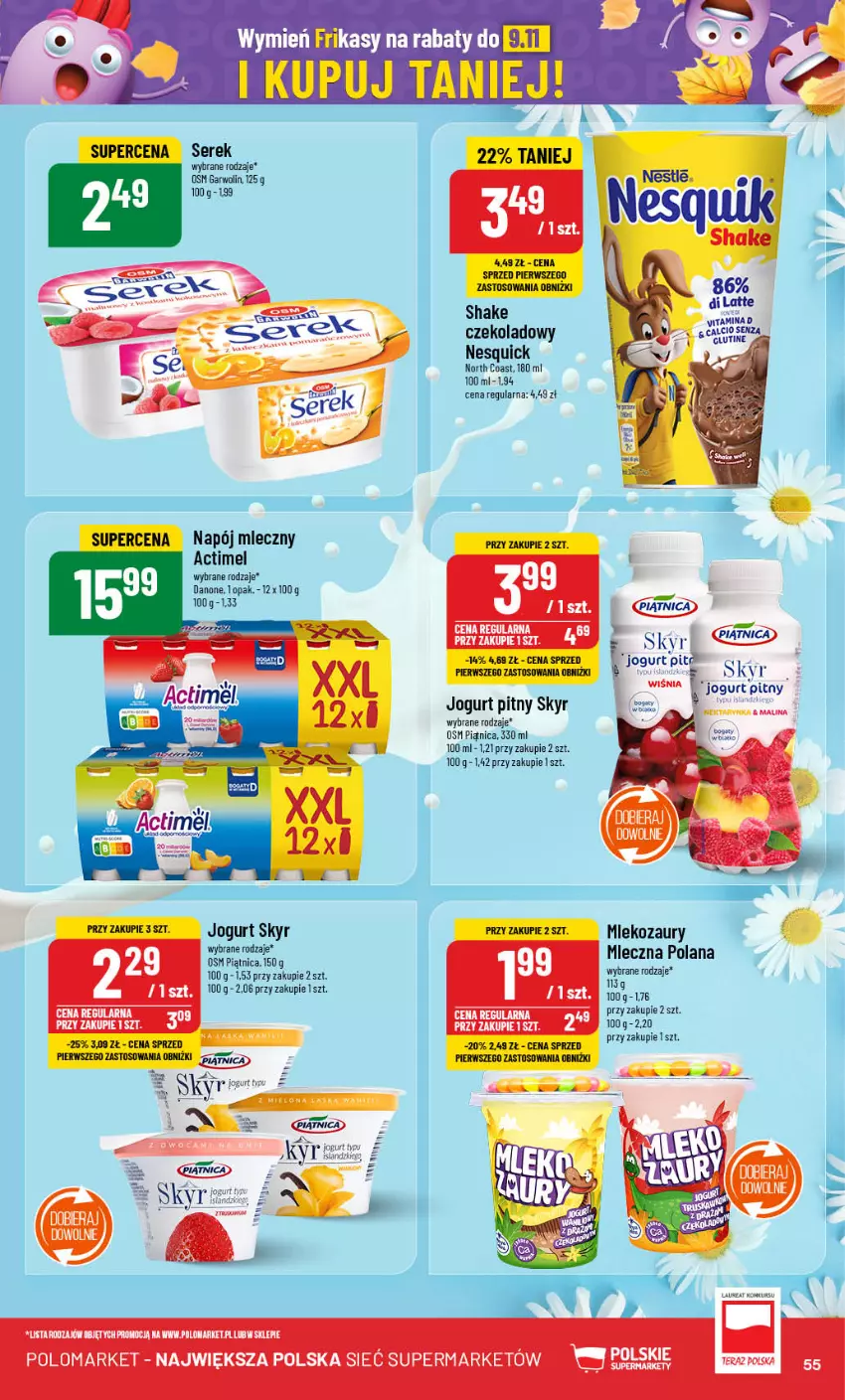 Gazetka promocyjna PoloMarket - Gazetka pomocyjna - ważna 16.10 do 22.10.2024 - strona 55 - produkty: Actimel, Danone, Jogurt, Jogurt pitny, LANA, Mleko, Napój, Napój mleczny, Piątnica, Ser, Serek