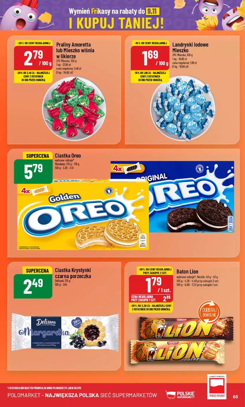 Gazetka promocyjna PoloMarket - Gazetka pomocyjna - ważna 16.10 do 22.10.2024 - strona 65 - produkty: Baton, Ciastka, Likier, Lion, Oreo, Por, Praliny, Tera