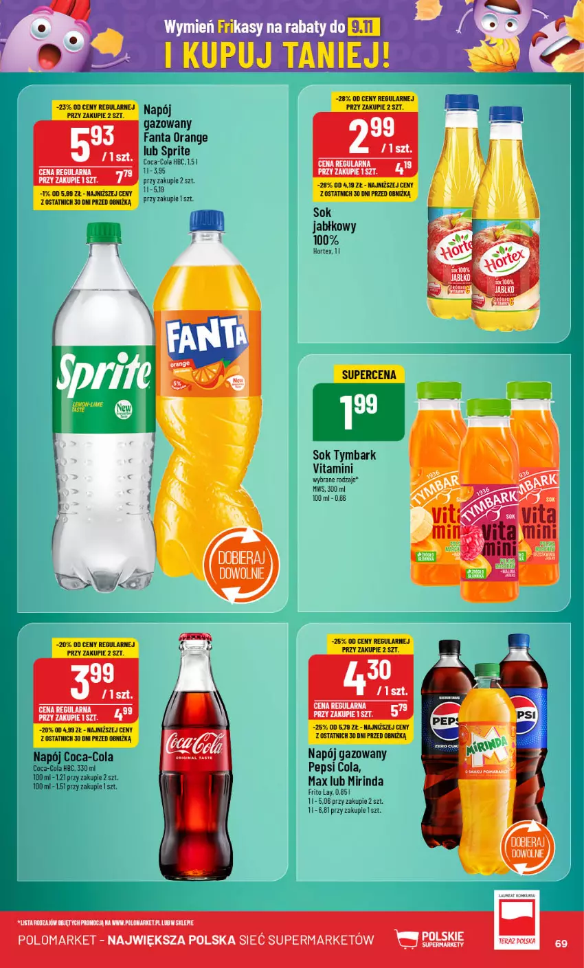 Gazetka promocyjna PoloMarket - Gazetka pomocyjna - ważna 16.10 do 22.10.2024 - strona 69 - produkty: Coca-Cola, Fa, Fanta, LG, Mirinda, Napój, Napój gazowany, Pepsi, Sok, Sprite, Tymbark