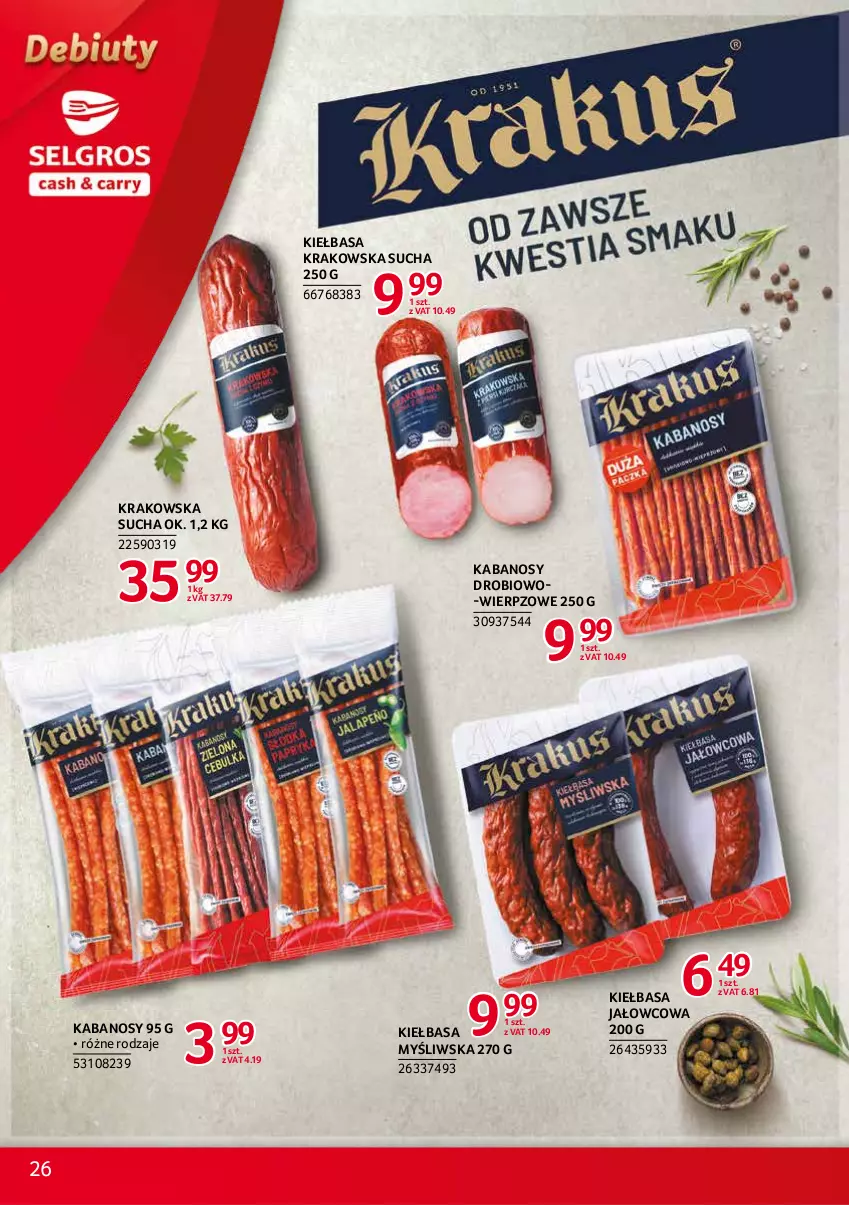 Gazetka promocyjna Selgros - Debiuty w Selgros - ważna 10.11 do 24.11.2021 - strona 26 - produkty: Kabanos, Kiełbasa, Kiełbasa krakowska