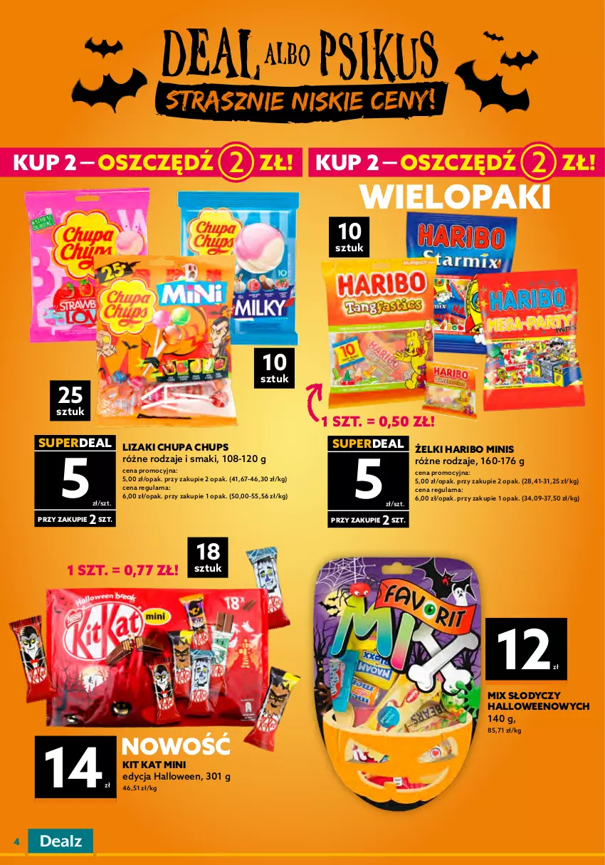 Gazetka promocyjna Dealz - NOWA GAZETKAWielkie Oszczędzanie! - ważna 05.10 do 18.10.2022 - strona 4 - produkty: Chupa Chups, Haribo, Kit Kat, Lizaki, Syrop