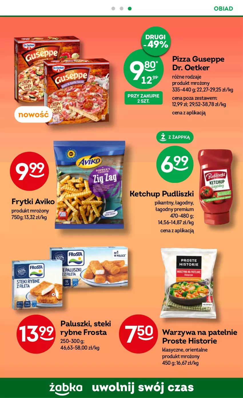 Gazetka promocyjna Żabka - ważna 13.09 do 26.09.2023 - strona 42 - produkty: Dr. Oetker, Frosta, Frytki, Ketchup, Pizza, Pudliszki, Stek, Warzywa, Warzywa na patelnie