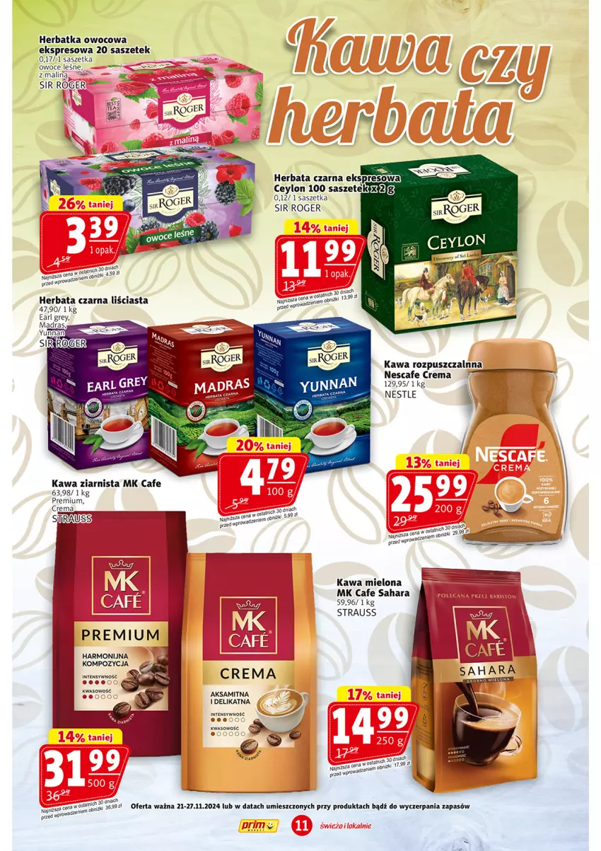 Gazetka promocyjna Prim Market - ważna 21.11 do 27.11.2024 - strona 11 - produkty: Aksam, Earl Grey, Herbata, Herbata czarna, Kawa, Kawa mielona, Kawa ziarnista, Owoce, Sos