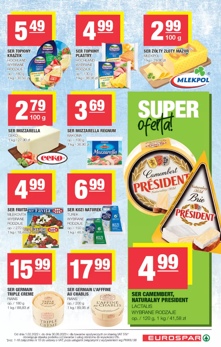 Gazetka promocyjna Spar - EuroSpar - ważna 01.01 do 11.01.2023 - strona 5 - produkty: Bakoma, Fa, Favita, Mleko, Mlekovita, Mozzarella, NaTurek, Ser, Ser kozi, Ser topiony, Sok, Top