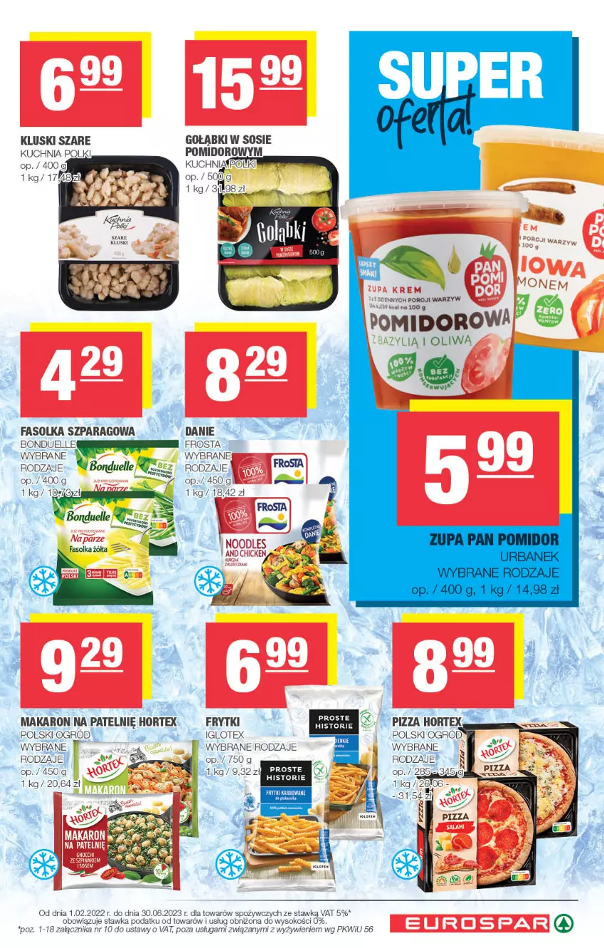 Gazetka promocyjna Spar - EuroSpar - ważna 01.01 do 11.01.2023 - strona 9 - produkty: Bonduelle, Fa, Frosta, Frytki, Hortex, Kuchnia, Makaron, Ogród, Sos