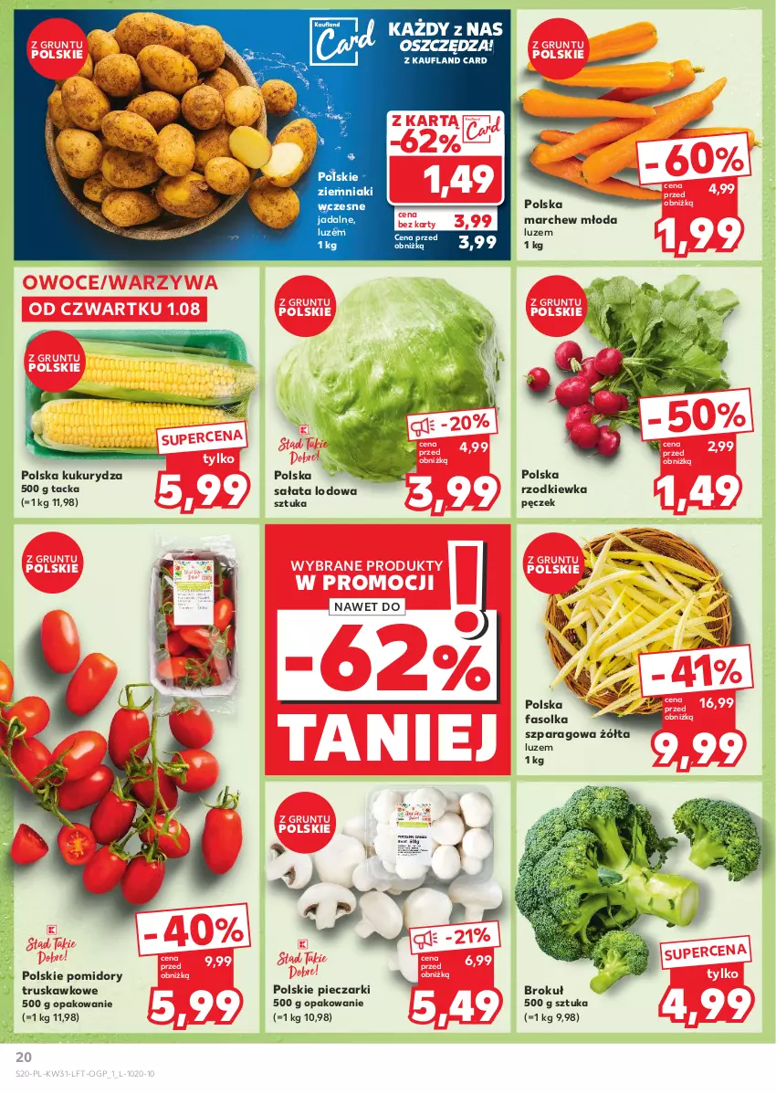 Gazetka promocyjna Kaufland - Gazetka tygodnia - ważna 01.08 do 07.08.2024 - strona 20 - produkty: Fa, Grunt, Kukurydza, Owoce, Piec, Pomidory, Rzodkiewka, Sałat, Sałata lodowa, Warzywa, Ziemniaki