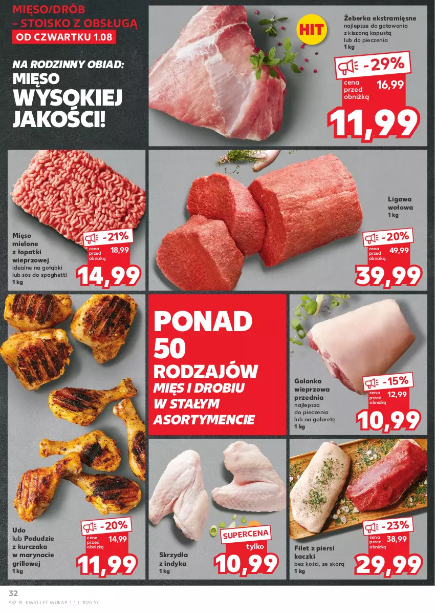 Gazetka promocyjna Kaufland - Gazetka tygodnia - ważna 01.08 do 07.08.2024 - strona 32 - produkty: Drób, Filet z piersi kaczki, Gala, Golonka wieprzowa, Grill, Kapustą, Kurczak, Mięso, Mięso mielone, Mięso mielone z łopatki wieprzowej, Piec, Podudzie z kurczaka, Sok, Sos, Spaghetti