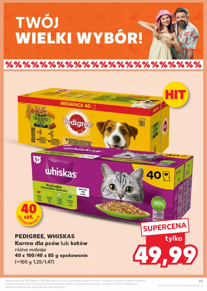 Gazetka promocyjna Kaufland - Gazetka tygodnia - ważna 01.08 do 07.08.2024 - strona 75 - produkty: Pedigree, Whiskas