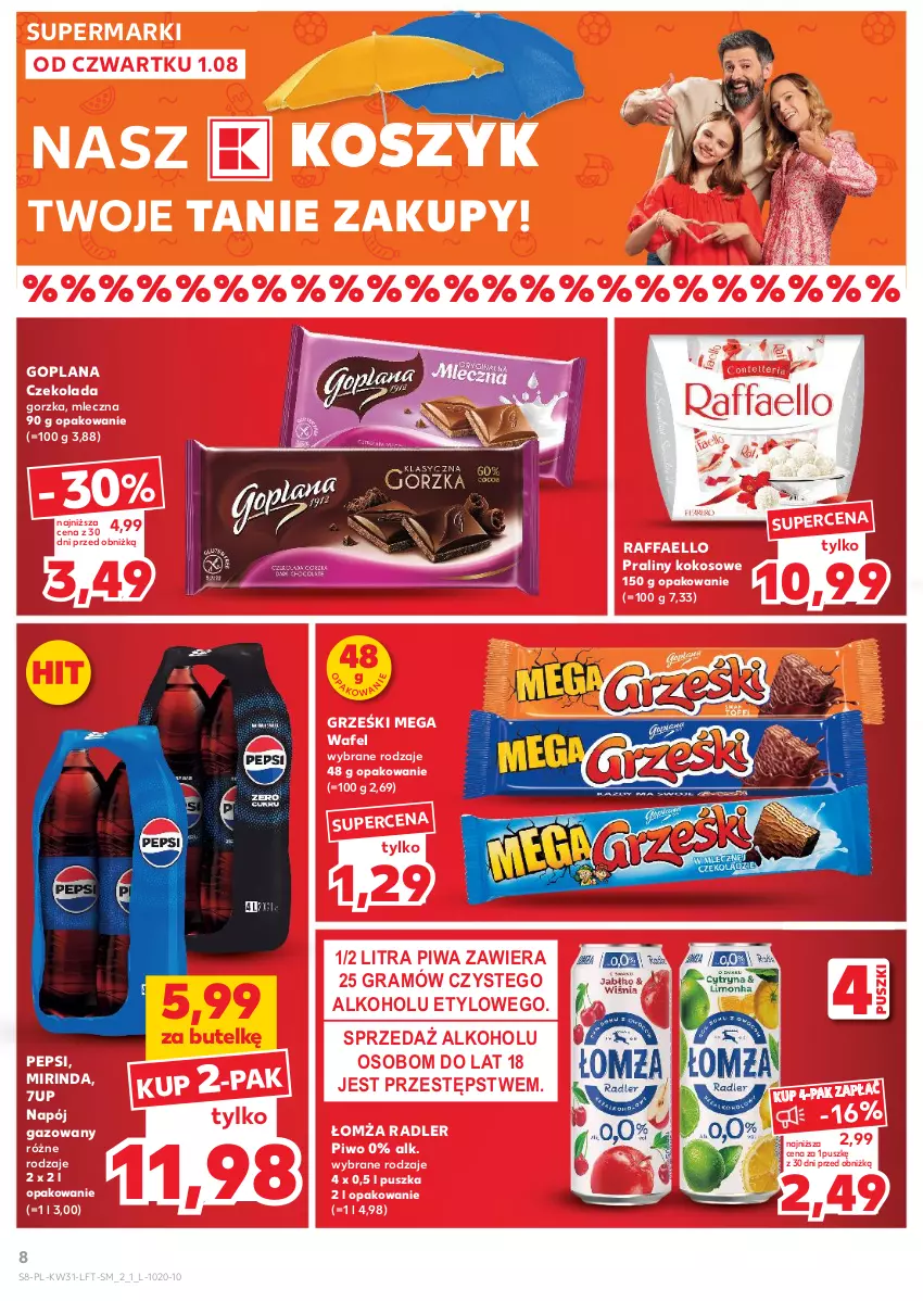 Gazetka promocyjna Kaufland - Gazetka tygodnia - ważna 01.08 do 07.08.2024 - strona 8 - produkty: 7up, Czekolada, Czekolada gorzka, Fa, Goplana, Gra, Grześki, Kokos, Kosz, LANA, Mirinda, Napój, Napój gazowany, Pepsi, Piwa, Piwo, Praliny, Radler, Raffaello