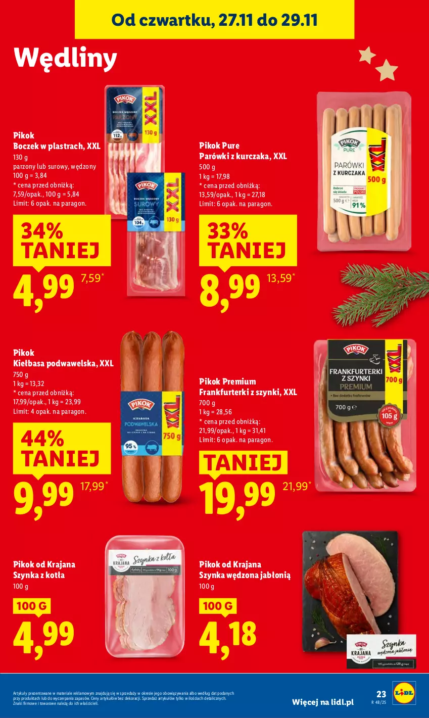 Gazetka promocyjna Lidl - GAZETKA - ważna 27.11 do 29.11.2025 - strona 23 - produkty: Boczek, Frankfurterki, Kiełbasa, Kiełbasa podwawelska, Kurczak, Parówki, PIKOK, Pur, Szynka, Wawel