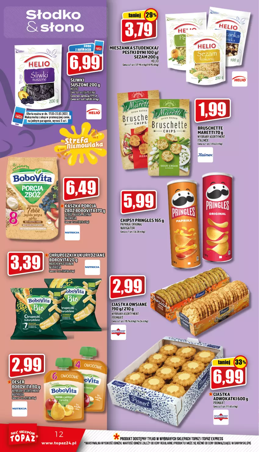 Gazetka promocyjna Topaz - Gazetka - ważna 17.03 do 23.03.2022 - strona 12 - produkty: BoboVita, Bruschette, Ciastka, Helio, Mieszanka studencka, Prima, Sezam, Top