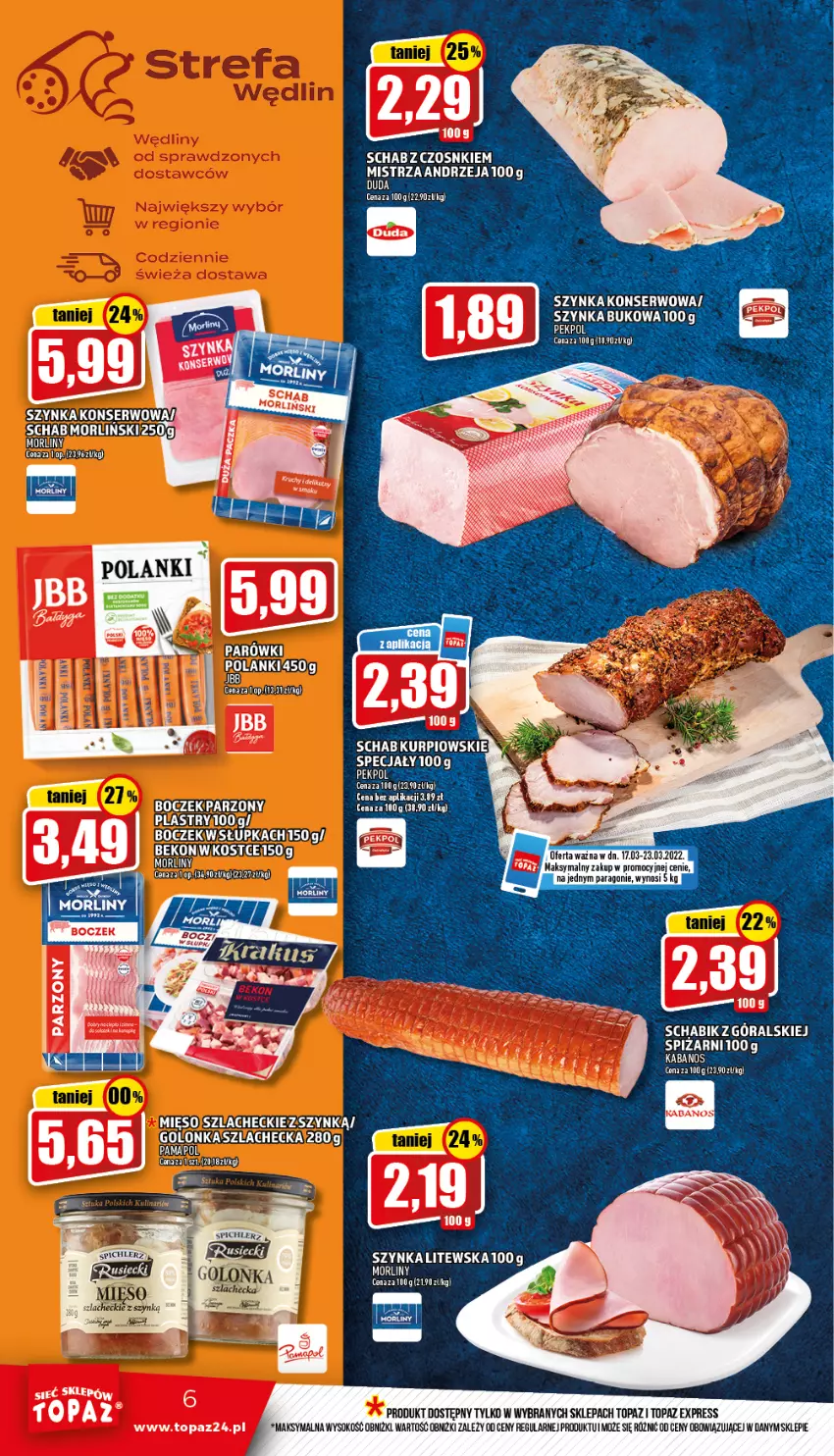 Gazetka promocyjna Topaz - Gazetka - ważna 17.03 do 23.03.2022 - strona 6 - produkty: Boczek, Gin, Kabanos, Lanki, Mięso, Morliny, Pekpol, Ser, Sok, Szynka, Szynka konserwowa, Top, UHU, Zlew