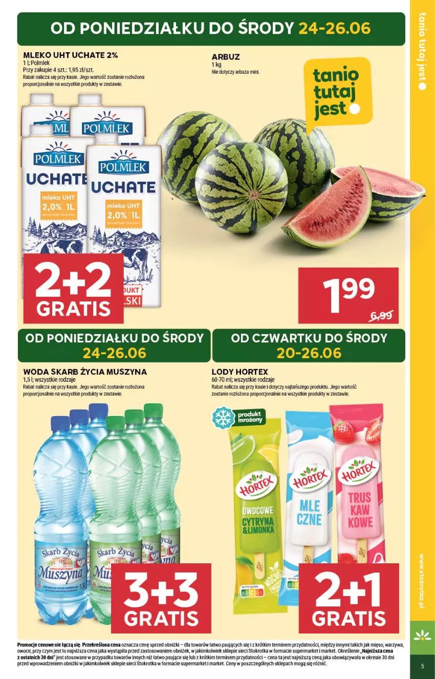 Gazetka promocyjna Stokrotka - Market - ważna 20.06 do 26.06.2024 - strona 5 - produkty: Arbuz, Hortex, Lody, Mięso, Mleko, Mus, Owoce, POLMLEK, Por, Szyna, Warzywa, Woda