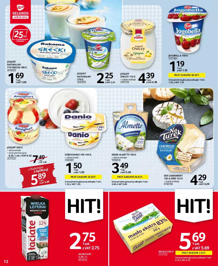 Gazetka promocyjna Selgros - Oferta spożywcza - ważna 31.03 do 06.04.2022 - strona 12 - produkty: Almette, Bell, Bella, Brie, Camembert, Danio, Jogobella, Jogurt, Jogurt naturalny, Masło, Mleko, Ser, Serek