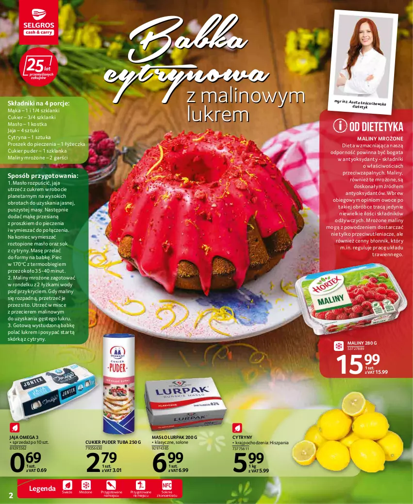 Gazetka promocyjna Selgros - Oferta spożywcza - ważna 31.03 do 06.04.2022 - strona 2 - produkty: Babka, Cukier, Cukier puder, Cytryny, Jaja, Lanki, Lurpak, Mąka, Maliny, Masło, Owoce, Piec, Por, Proszek do pieczenia, Puder, Rondel, Sito, Sok, Szklanka, Top