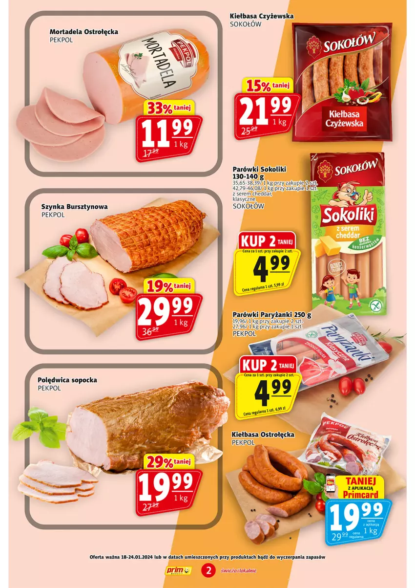 Gazetka promocyjna Prim Market - ważna 18.01 do 24.01.2024 - strona 2 - produkty: Bursztyn, Cheddar, Kiełbasa, Parówki, Parówki sokoliki, Pekpol, Polędwica, Ryż, Ser, Sok, Sokołów, Szynka