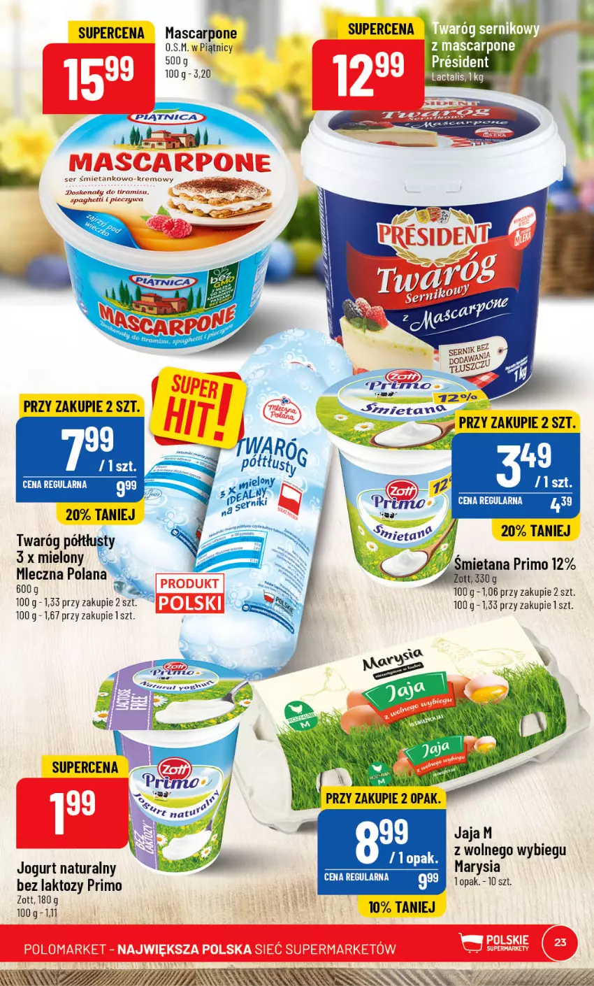 Gazetka promocyjna PoloMarket - Gazetka pomocyjna - ważna 05.04 do 11.04.2023 - strona 23 - produkty: Fa, HP, Jaja, Jogurt, Jogurt naturalny, LANA, Mascarpone, Piec, Ser, Twaróg, Zott