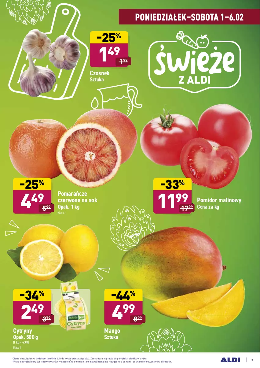 Gazetka promocyjna Aldi - ALE! CENA w ALDI - ważna 01.02 do 06.02.2021 - strona 3 - produkty: Cytryny, Czosnek, Mango, Pomarańcze, Pomidor malinowy, Sok