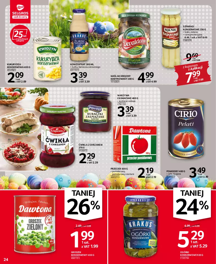 Gazetka promocyjna Selgros - Oferta spożywcza - ważna 07.04 do 16.04.2022 - strona 24 - produkty: Chrzan, Groszek, Kukurydza, Kukurydza konserwowa, Ogórki konserwowe, Pomidory, Ser, Warzywa